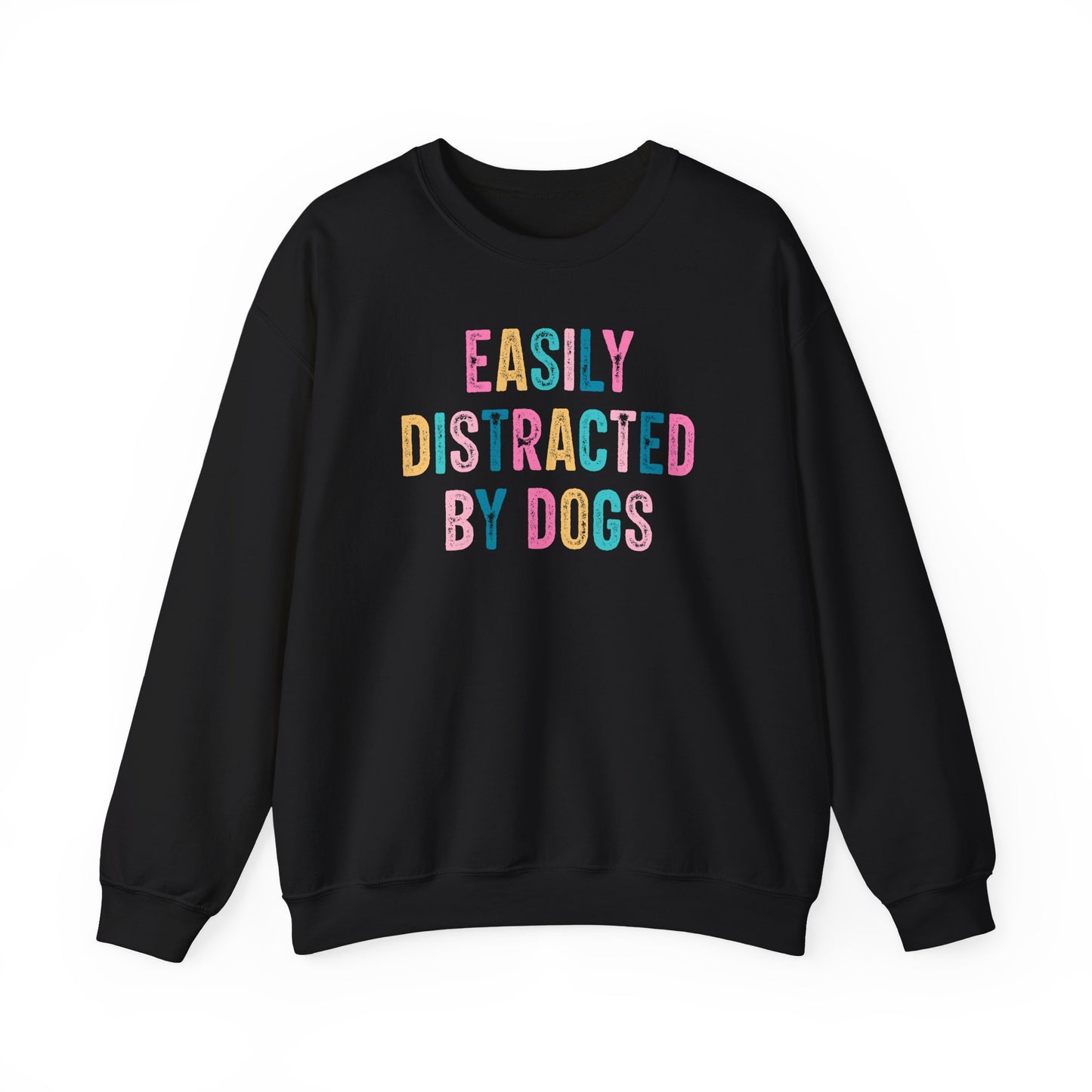 Easily Distracted By Dogs™ Crewneck Sweatshirt