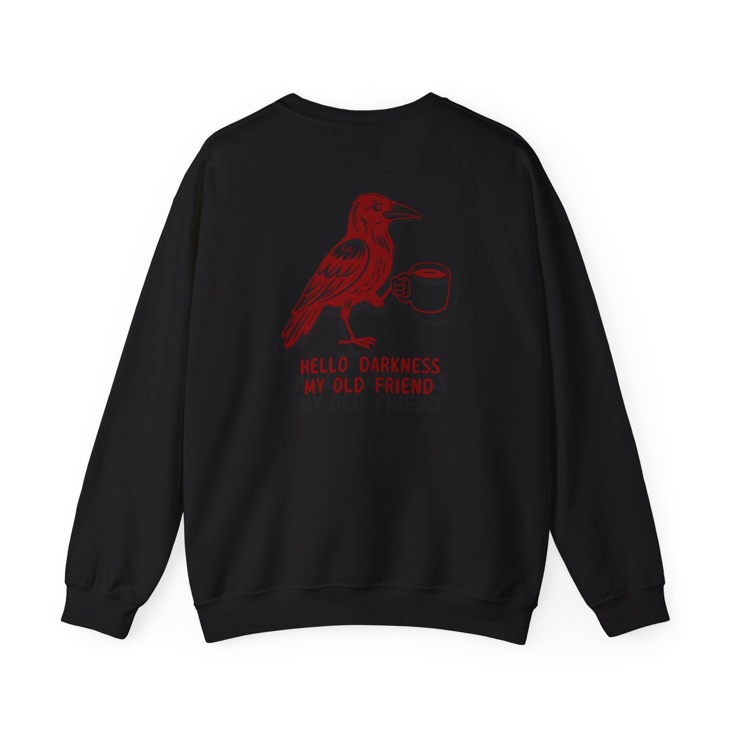 Hello Darkness My Old Friend Crewneck Sweatshirt