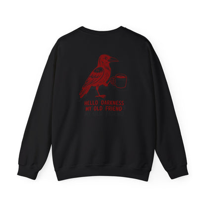 Hello Darkness My Old Friend Crewneck Sweatshirt