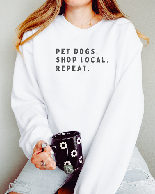 Pet Dogs, Shop Local Crewneck Sweatshirt